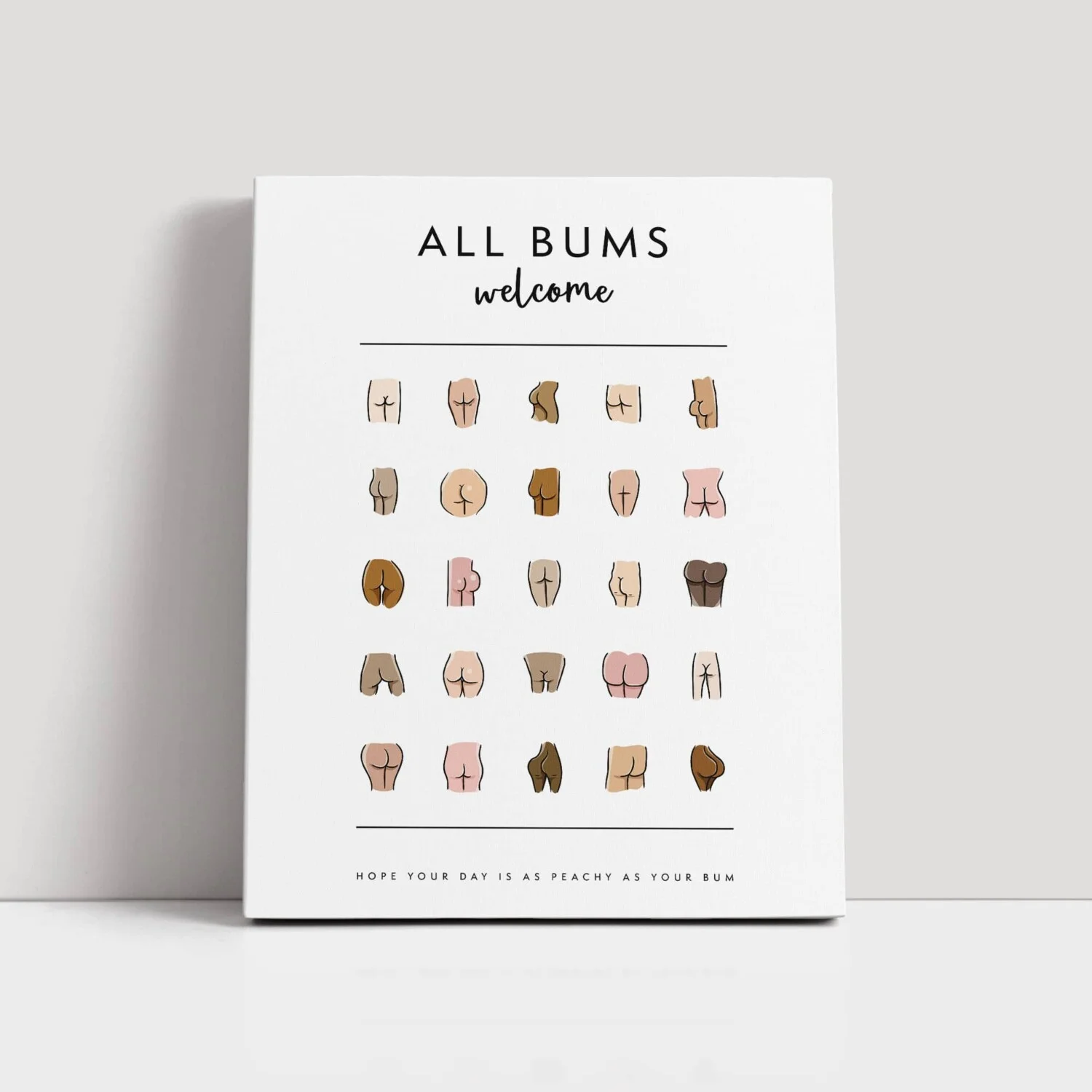 All Bums Welcome is a fun Bathroom Wall Art piece that is sure to bring a giggle to your guests, Printing in County Monaghan, Ireland by Design Gaff